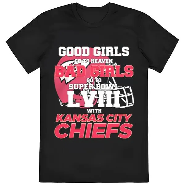 Good Girls Go To Heaven Bad Girls Go To Super Bowl LVIII With Kansas ...